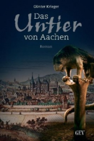 Book Das Untier von Aachen Günter Krieger