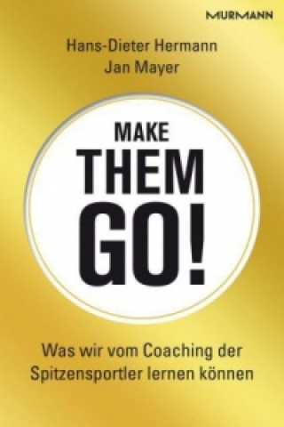 Buch Make them go! Hans-Dieter Hermann
