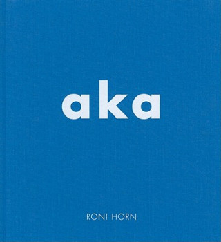 Kniha Roni Horn 