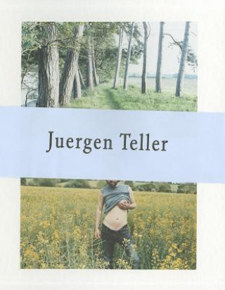 Könyv Juergen Teller Juergen Teller