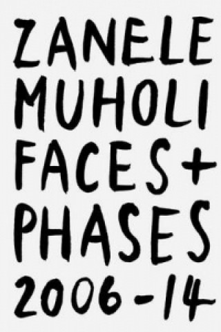 Carte Faces and Phases 2006 2014 Zanele Muholi