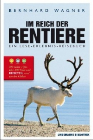 Kniha Im Reich der Rentiere Bernhard Wagner