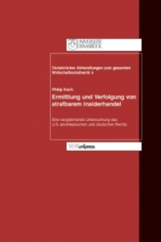 Kniha OsnabrA"cker Abhandlungen zum gesamten Wirtschaftsstrafrecht. Philip Koch