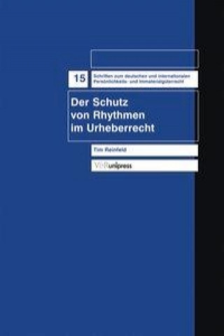 Könyv Schriften zum deutschen und internationalen PersAnlichkeits- und ImmaterialgA"terrecht. Tim Reinfeld