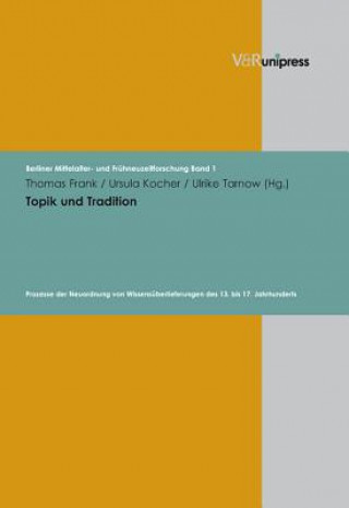 Książka Berliner Mittelalter- und FrA"hneuzeitforschung. Thomas Frank