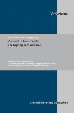 Kniha Pflegewissenschaft und Pflegebildung. Manfred Hulsken-Giesler