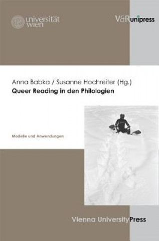 Kniha Queer Reading in Den Philologien Anna Babka