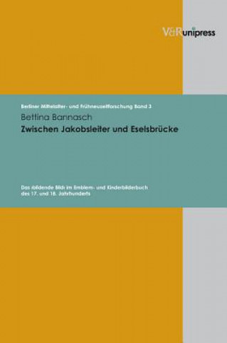 Kniha Berliner Mittelalter- und FrA"hneuzeitforschung. Bettina Bannasch