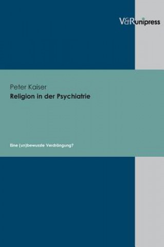 Kniha Religion in der Psychiatrie Peter Kaiser