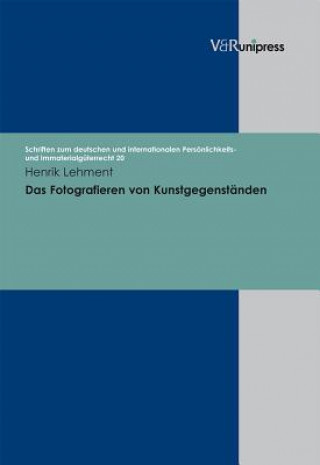 Kniha Schriften zum deutschen und internationalen PersAnlichkeits- und ImmaterialgA"terrecht. Henrik Lehment