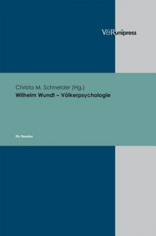 Buch Wilhelm Wundt - Volkerpsychologie Christa M. Schneider