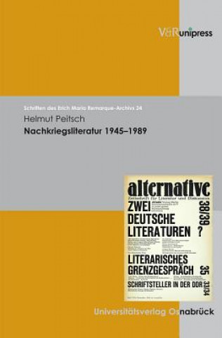 Livre Nachkriegsliteratur 1945-1989 Helmut Peitsch