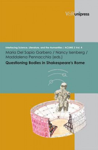 Carte Questioning Bodies in Shakespeare's Rome 