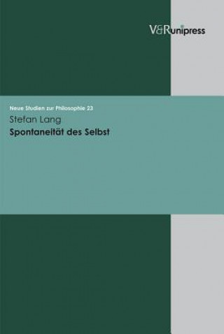 Knjiga Spontaneitat Des Selbst Stefan Lang