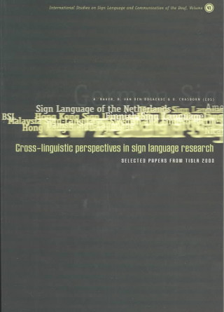 Knjiga CrossLinguistic Perspectives in Sign Language Research Anne Baker