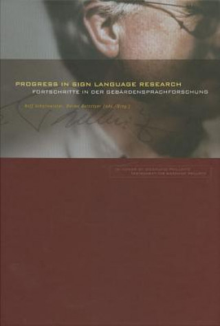 Книга Progress in Sign Language Research Siegmund Prillwitz