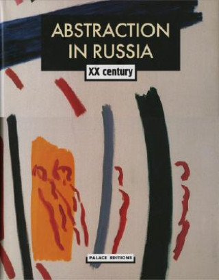 Könyv Abstraction in Russia Yevgenia Petrova