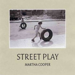 Carte Street Play Martha Cooper