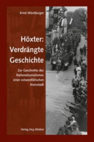 Könyv Höxter: Verdrängte Geschichte Ernst Würzburger