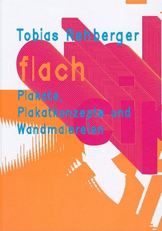 Kniha Flach Tobias Rehberger