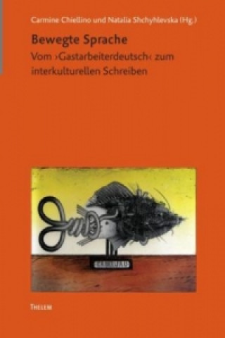 Buch Bewegte Sprache Natalia Shchyhlevska