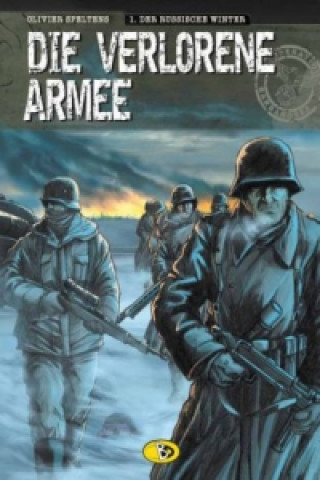 Könyv Die verlorene Armee - Der russische Winter Olivier Speltens