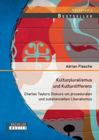 Książka Kulturpluralismus und Kulturdifferenz Adrian Flasche