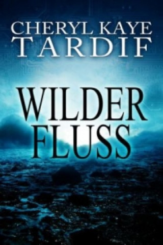 Książka WILDER FLUSS Jil C. Tardiff