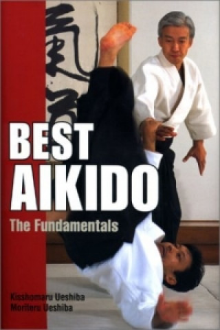 Kniha Best Aikido Kisshomaru Ueshiba