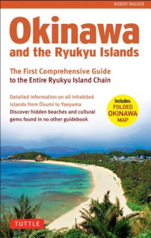 Carte Okinawa and the Ryukyu Islands Robert Walker