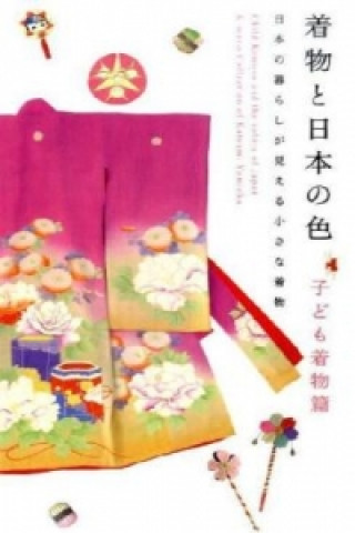 Książka Child Kimono and the Seasonal Motifs of Japan 