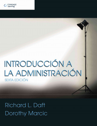 Kniha INTRODUCCION A LA ADMINISTRACION Richard L. Daft