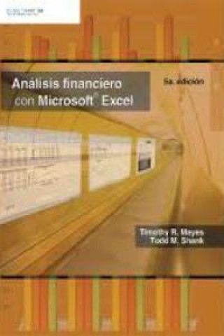 Könyv Analisis Financiero con Microsoft Excel Timothy R. Mayes