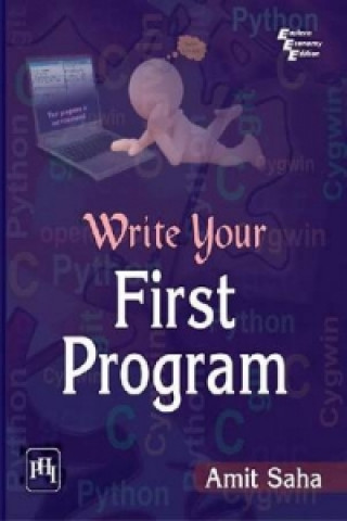 Carte Write Your First Program Amit Saha
