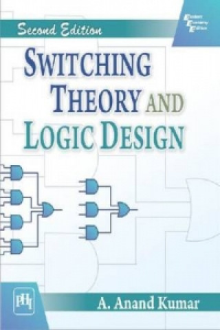 Kniha Switching Theory and Logic Design A. Anand Kumar