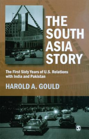 Kniha South Asia Story Harold A. Gould