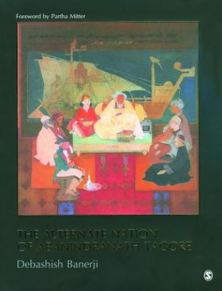 Buch Alternate Nation of Abanindranath Tagore Debashish Banerji