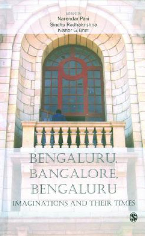 Kniha Bengaluru, Bangalore, Bengaluru 