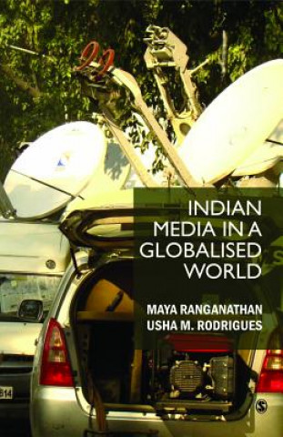 Kniha Indian Media in a Globalised World Usha M. Rodrigues