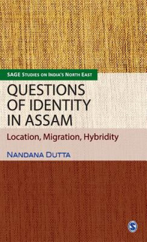 Carte Questions of Identity in Assam Nandana Dutta