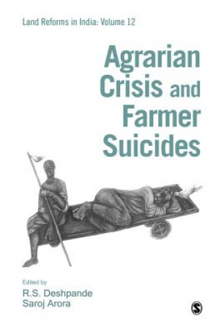 Kniha Agrarian Crisis and Farmer Suicides R. S. Deshpande