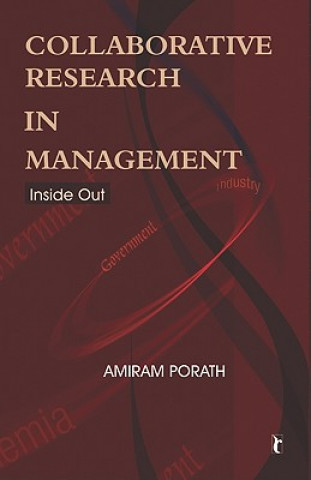 Kniha Collaborative Research in Management Amiram Porath
