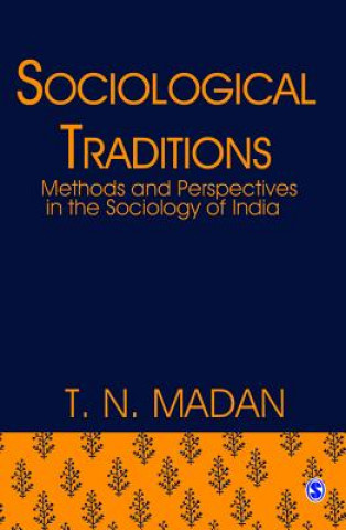 Książka Sociological Traditions T. N. Madan
