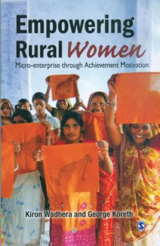 Könyv Empowering Rural Women Kiron Wadhera