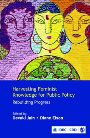 Livre Harvesting Feminist Knowledge for Public Policy Sage Publications Pvt Ltd