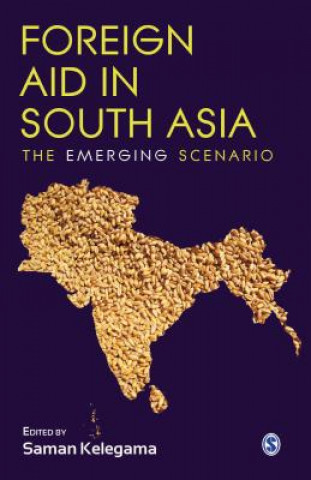 Kniha Foreign Aid in South Asia Sage Publications Pvt Ltd
