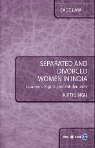 Kniha Separated and Divorced Women in India Kirti Singh