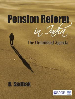 Kniha Pension Reform in India Hira Sadhak