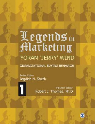 Книга Legends in Marketing: Yoram 'Jerry' Wind Jagdish N. Sheth