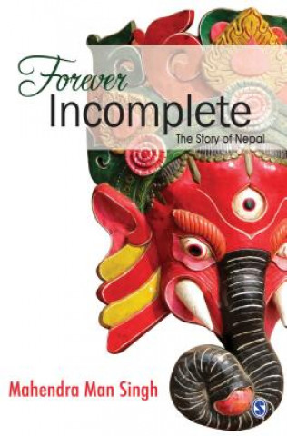 Livro Forever Incomplete Mahendra Man Singh